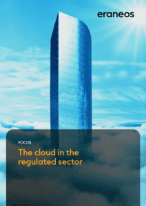 Eraneos Whitepaper: The cloud in the regulated sector