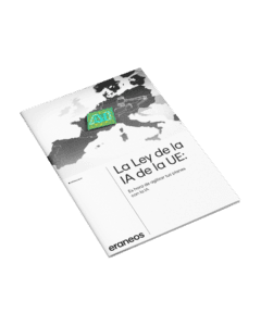 La Ley de la IA de la UE: La llave para el impulso de tus proyectos de Inteligencia Artificial