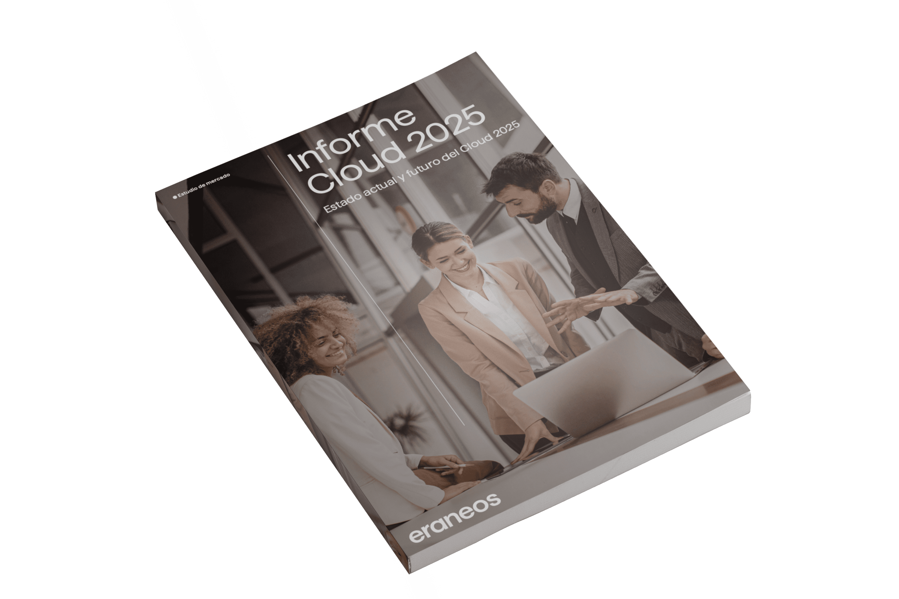 Descarga el Informe Cloud 2025 de Eraneos