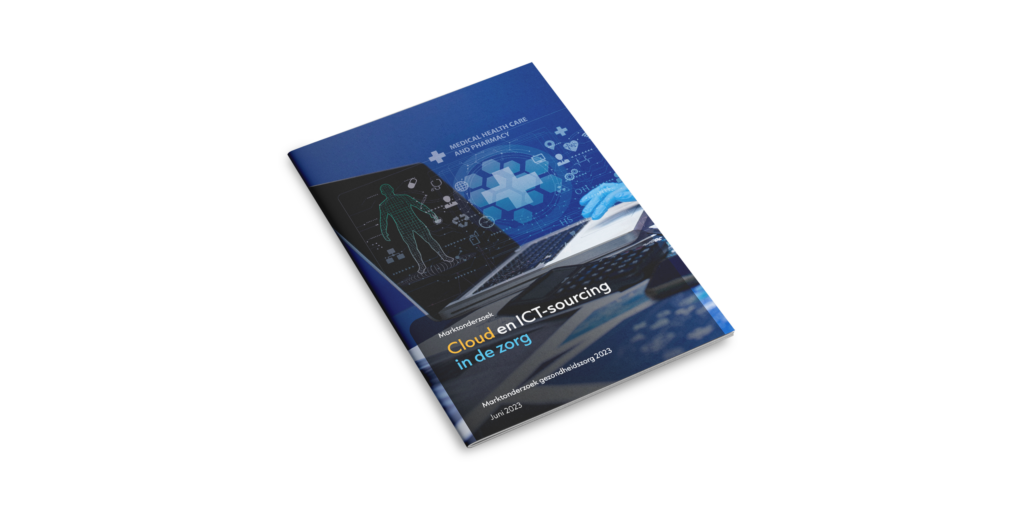 Onderzoeksrapport: Cloud- en ICT-sourcing in de zorg 2023