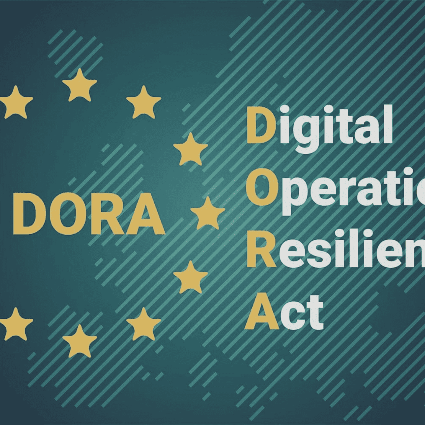Digital Operational Resilience Act (DORA) – 12 actions you should take now