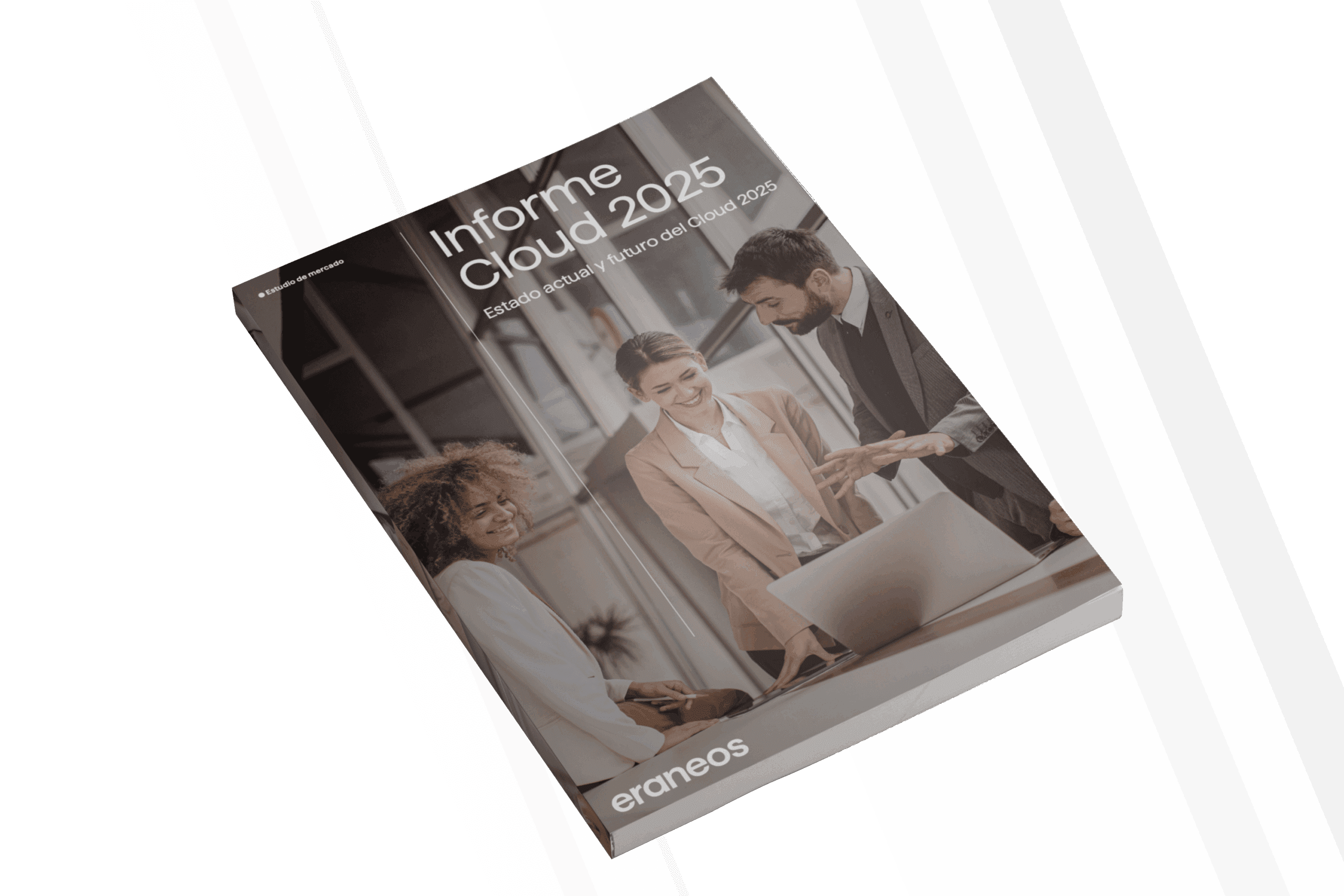 Descarga el Informe Cloud 2025 de Eraneos