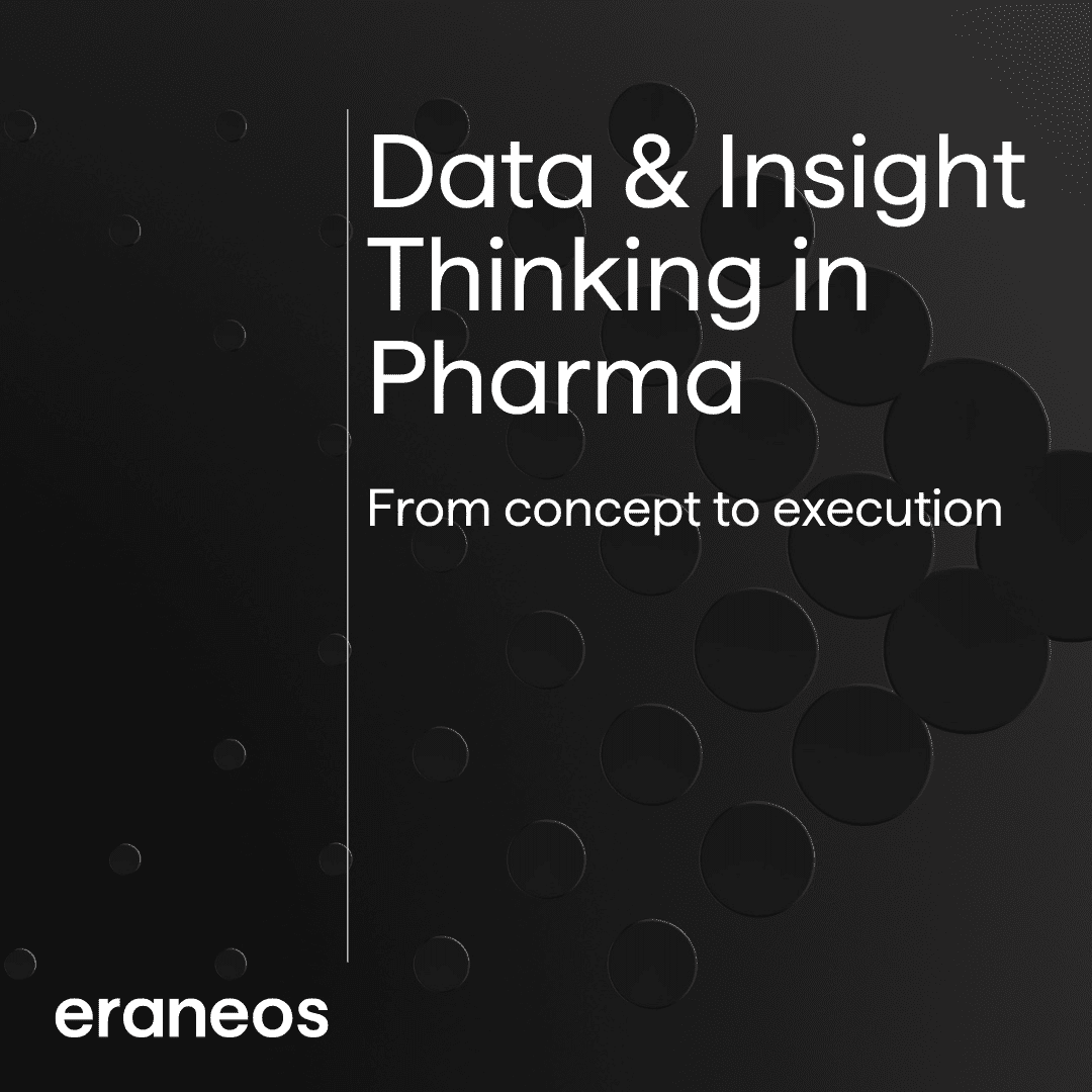 Data & Insight thinking in Pharma